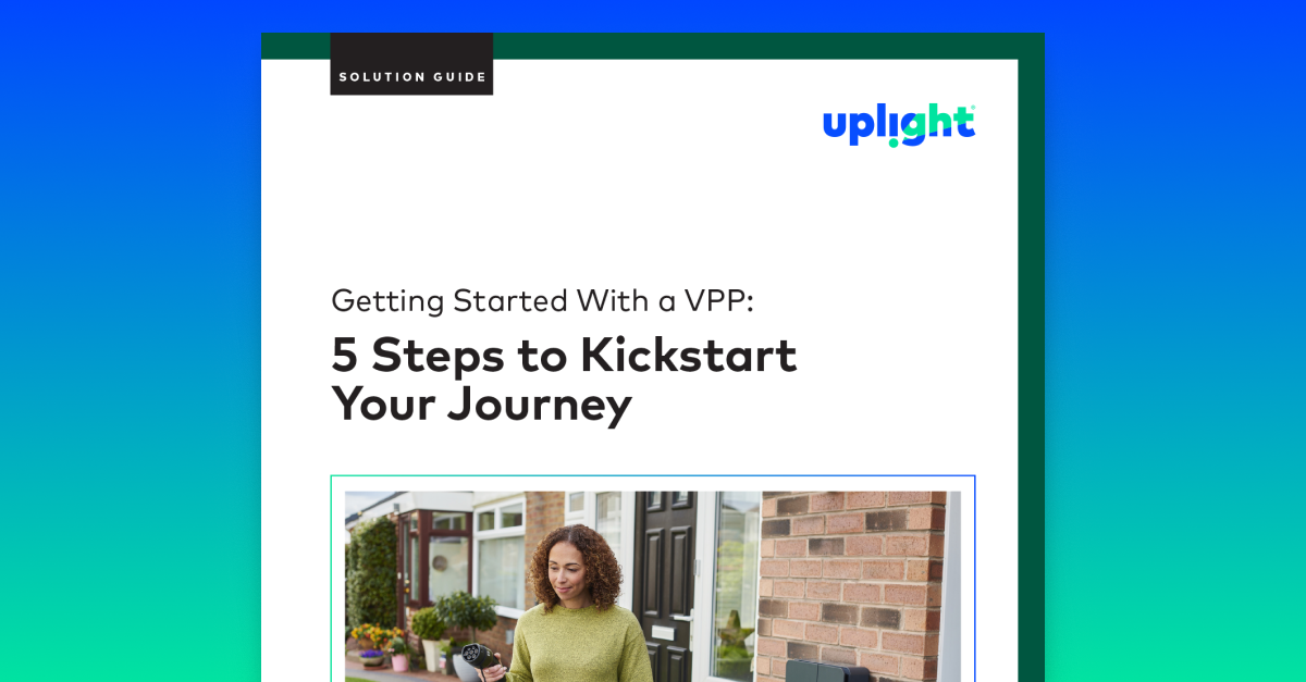 Getting Started With a VPP: 5 Steps to Kickstart Your Journey | Uplight
